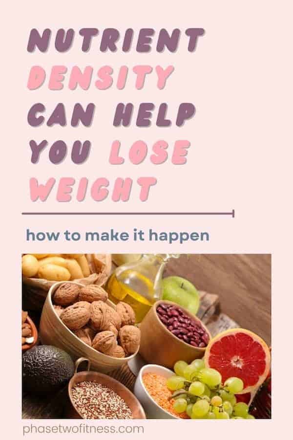 How Nutrient Density Can Help You Lose Weight