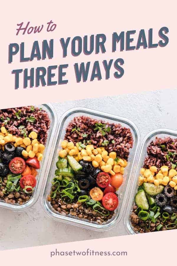 3 Simple Ways To Plan Your Dinner Meals