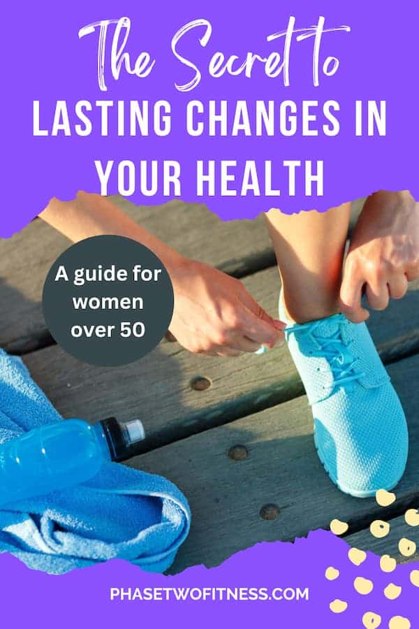Secret to lasting health over 50 pin with woman lacing up her shoes